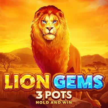 Lion Gems 3 Pots Hold and Win